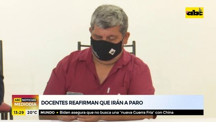 Docentes reafirman que irán a paro