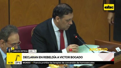 Declaran en rebeldía a Víctor Bogado y piden su captura