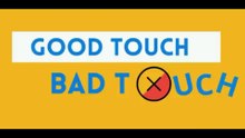 Good Touch Bad Touch for Kids