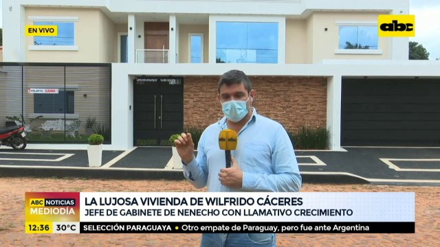 La lujosa vivienda de Wilfrido Cáceres, el jefe de Gabinete de Nenecho