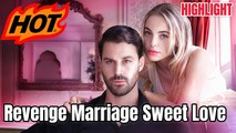 Matrimonio de venganza, dulce amor