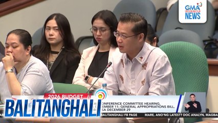 Sen. Gatchalian - Budget deliberations ng Senado bibilisan na para maiwasan ang reenacted budget sa 2026 | Balitanghali