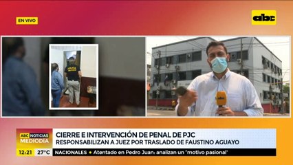 Ministerio de Justicia responsabiliza a juez por traslado de Faustino Aguayo