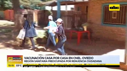 Realizan vacunación casa por casa en Coronel Oviedo
