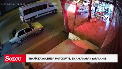 Trafik kavgasında motokurye, bıçaklanarak yaralandı