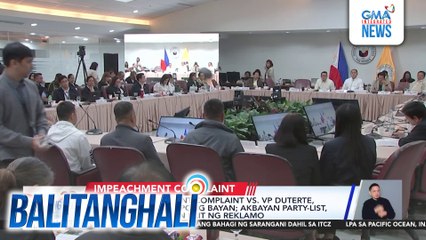 Bagong impeachment complaint vs. VPSD, inihahanda ng grupong BAYAN; Akbayan Party-list, bukas ding maghain ulit ng reklamo | Balitanghali