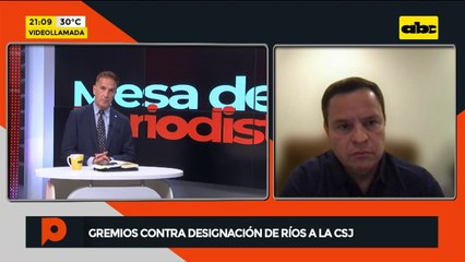 Gremios de la producción rechazan a Víctor Ríos como Ministro de la Corte Suprema de Justicia