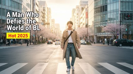 A Man Who Defies the World of BL (Hot 2025) | Final Episode 4 | English Sub