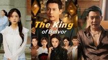 【The King of Belvor】Romance Drama 2025 #romance #producer #shortdrama2025