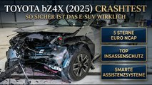 Kompaktes E-SUV im Check: Toyota bZ4X Crashtest 2025 erklärt