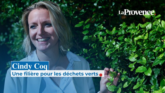 Cindy Coq : Une filière pour les déchets verts