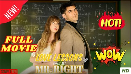 Love Lessons with My Mr. Right - FullMovie