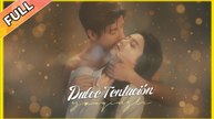 Dulce Tentación (Doblado) #shortfilm
