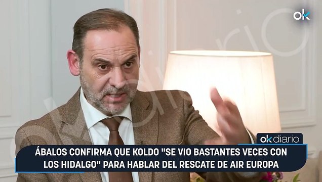 Ábalos confirma que Koldo se vio bastantes veces con los Hidalgo para hablar del rescate de Air Europa