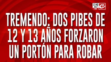 Dos pibes de 12 y 13 años forzaron un portón para robar: ¿Hay que bajar la edad de imputabilidad?