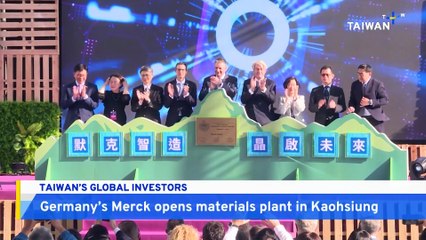 Merck Opens US$580M Semiconductor Materials Site in Kaohsiung