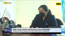 Directora del hospital de MRA insinúa imprudencia de enfermera fallecida y trabajadoras responden
