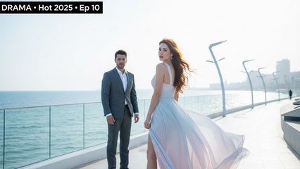 Second Chance Romance Ep 10 Full Drama Hot 2025 English Sub