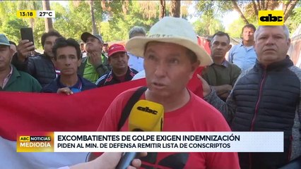 Excombatientes del golpe exigen indemnización