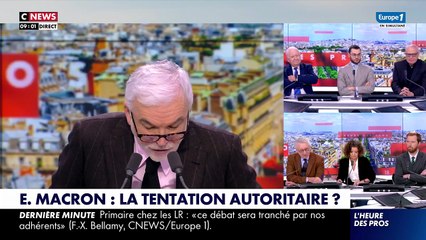 Pascal Praud taxe Emmanuel Macron de "tentation autoritaire" dans son edito sur CNews