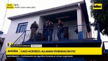 Caso Acevedo: allanan viviendas en PJC