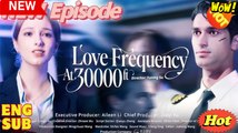 [HOT] Love Frequency at 30000 feet Full movie