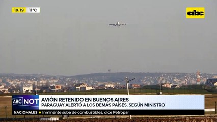 Avión retenido en Buenos Aires: Paraguay alertó a los demás países, según ministro del Interior