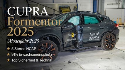 CUPRA Formentor 2025: Fünf Sterne im Crashtest – Das kann der SUV wirklich