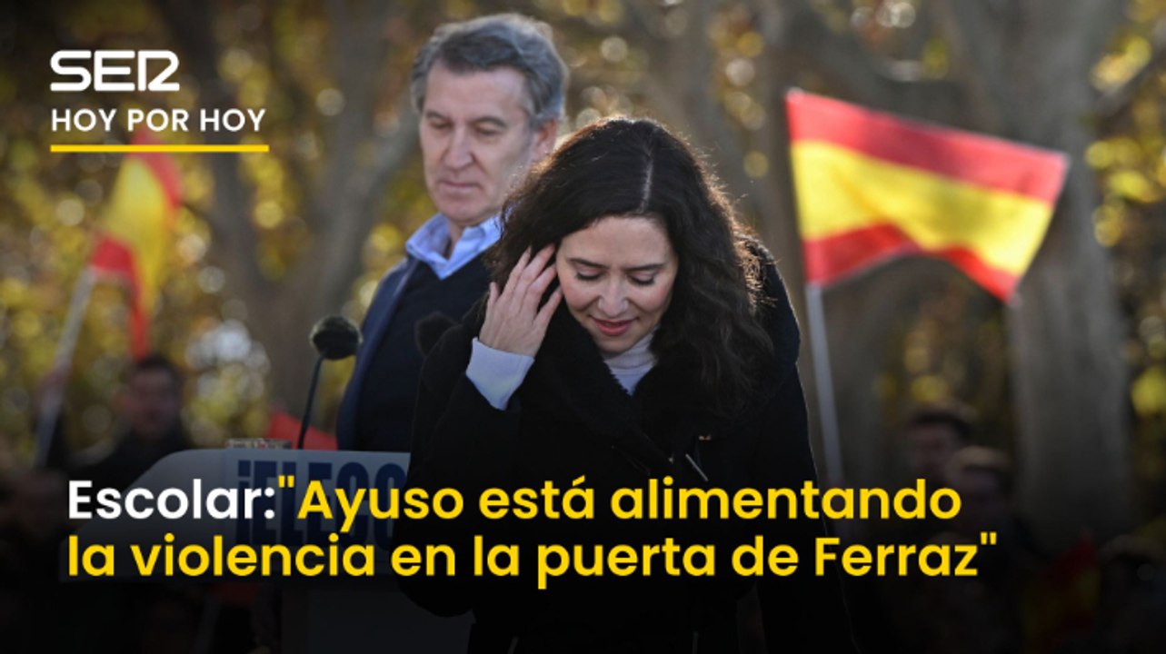 Escolar: "Ayuso está alimentando la violencia en la puerta de Ferraz"