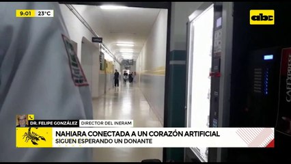 Nahiara ya está conectada a un corazón artificial.