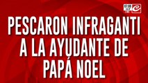 In fraganti: engancharon robando... ¡a la ayudante de Papa Noel!