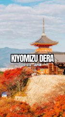 Kiyomizu Dera - Kyoto 🎎