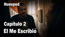 El Me Escribió - Huesped
