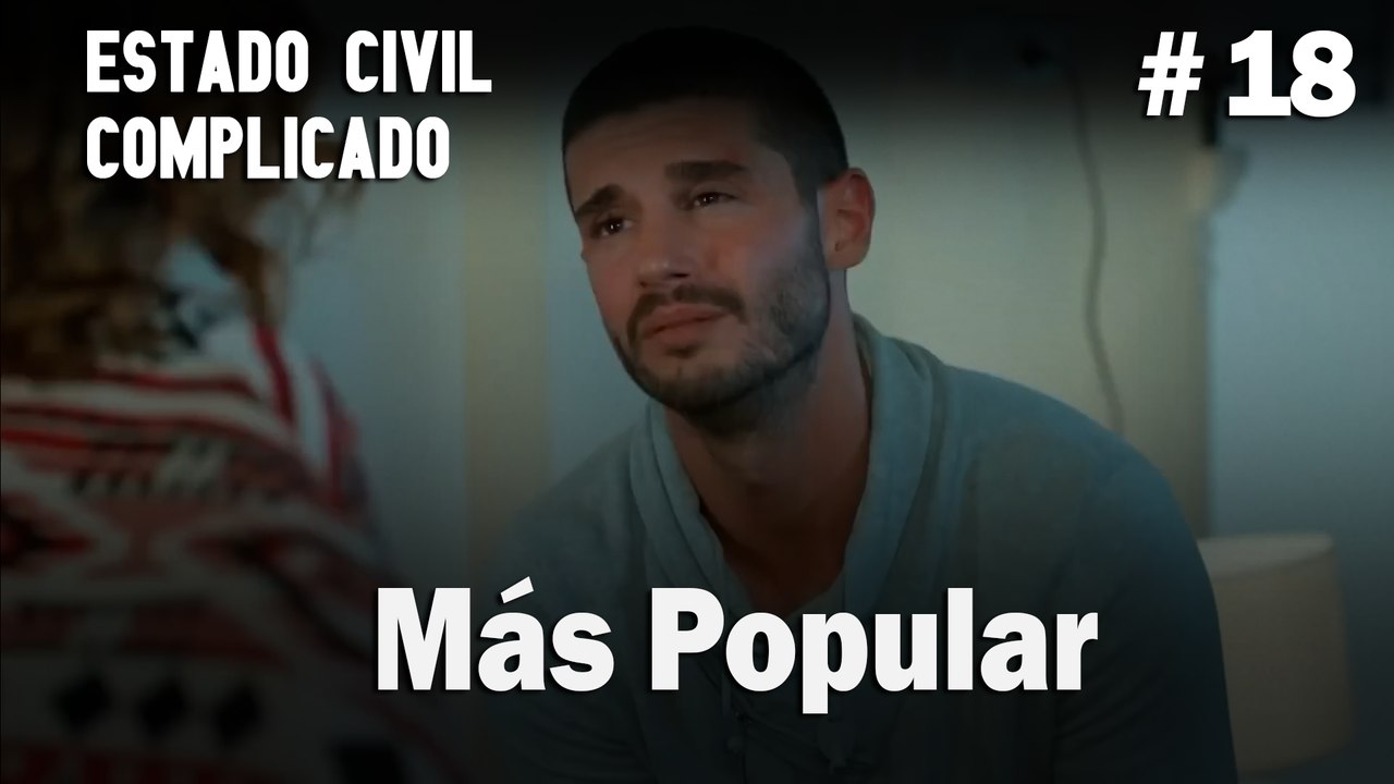 Más Popular # 18 - Estado Civil: Complicado