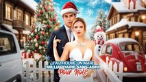 [Doublé] J'ai trouvé un mari milliardaire sans-abri pour Noël