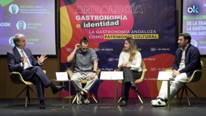 Mesa redonda "De la tradición a la innovación: la gastronomía andaluza como patrimonio cultural