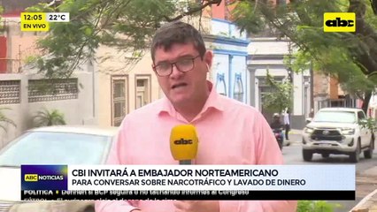 CBI invitará a embajador norteamericano