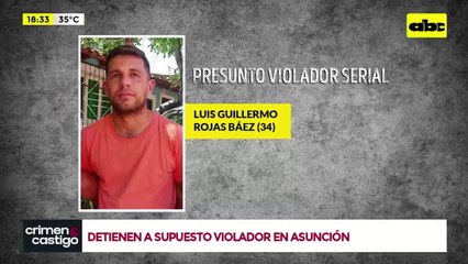 Detienen a supuesto violador serial