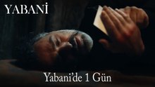 YABANİ'de 1 Gün #29