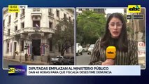 Diputadas emplazan al Ministerio Público