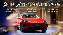 Aito Wenjie M5 Ultra – neues Modell 2026 mit exklusiven Features