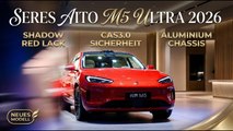 Aito Wenjie M5 Ultra – neues Modell 2026 mit exklusiven Features