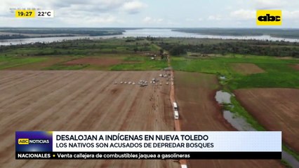 Desalojan a indígenas en Nueva Toledo