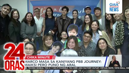 Marco Masa, masayang makasama muli ang pamilya; may panghihinayang sa maagang paglabas sa Bahay ni Kuya | 24 Oras