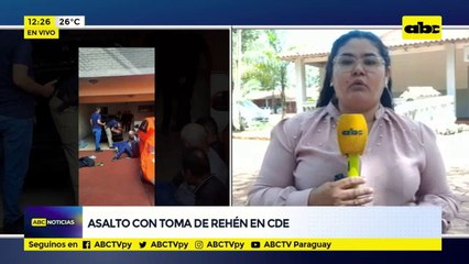 Asalto con toma de rehén en CDE