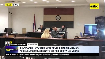 Juicio oral contra Waldemar Pereira Rivas