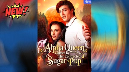 Alpha Queen Claimed By Her Contracted Sugar Pup Full HD