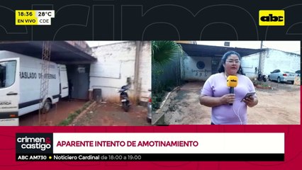 Aparente amotinamiento en cárcel de mujeres de Ciudad del Este