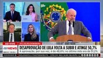 Desaprovação de Lula volta a subir e atinge 50,7%; Trindade e Deysi comentam