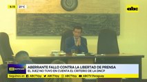 Aberrante fallo contra la libertad de prensa